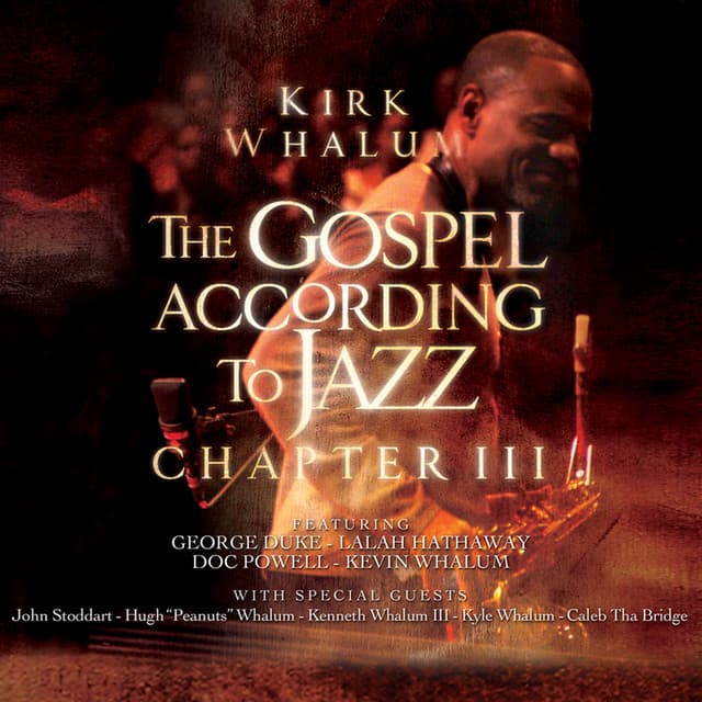 The Gospel According to Jazz - Chapter III