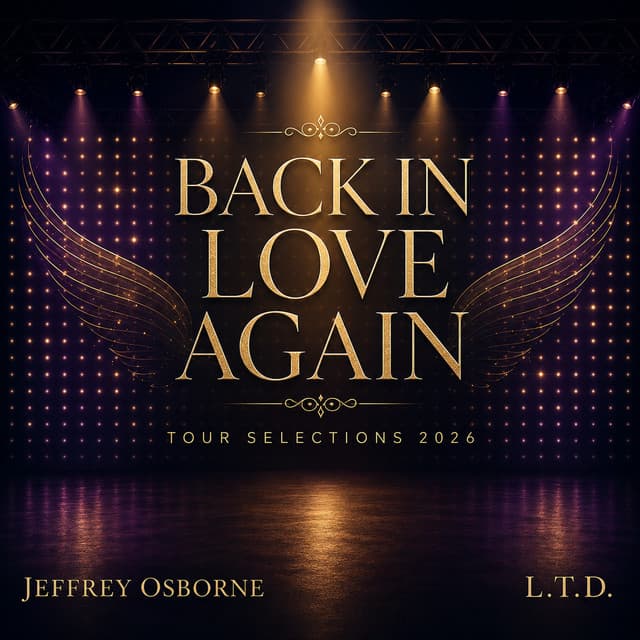 Back In Love Again: Tour Selections 2026