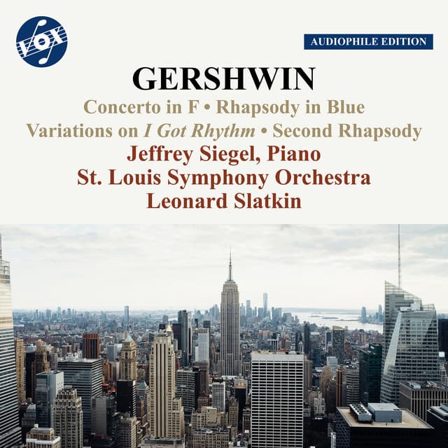 Gershwin: Works for Piano & Orchestra (Remastered 2023)