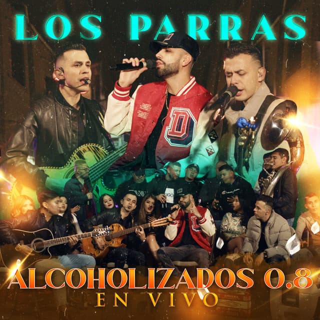 Alcoholizados 0.8 (En Vivo)
