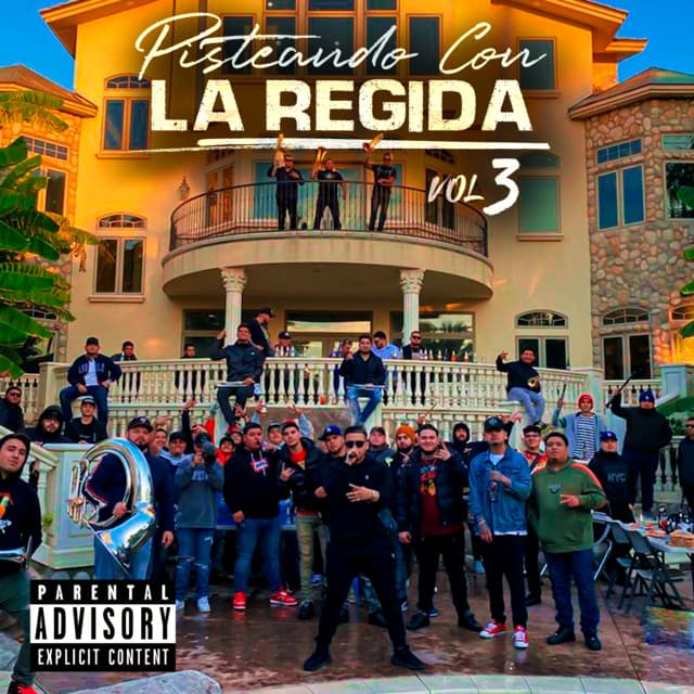 Pisteando Con La Regida (Vol. 3)