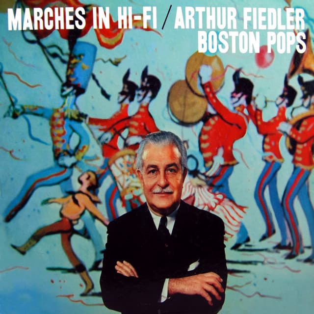 Marches In Hi-Fi