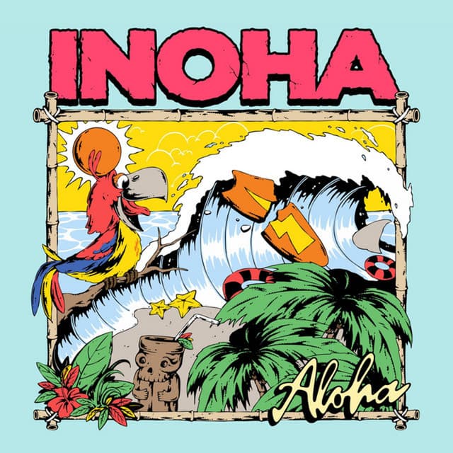 ALOHA INOHA