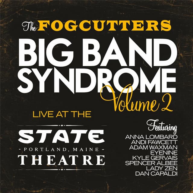 Big Band Syndrome, Vol. 2