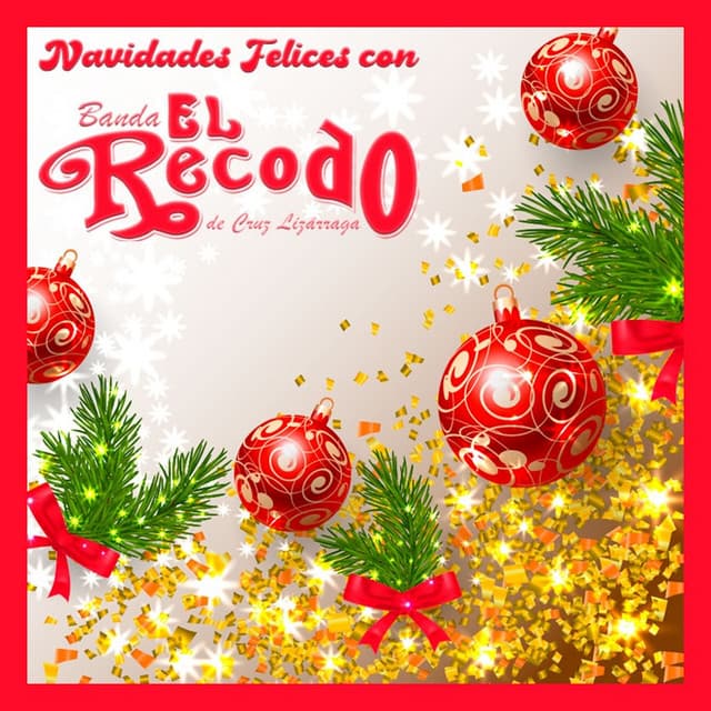 Navidades Felices Con Banda el Recodo