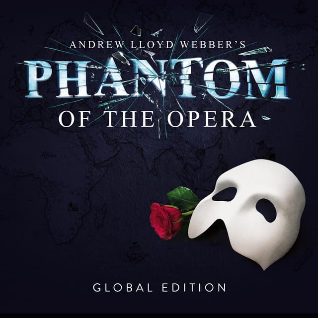 The Phantom of the Opera: Global Edition
