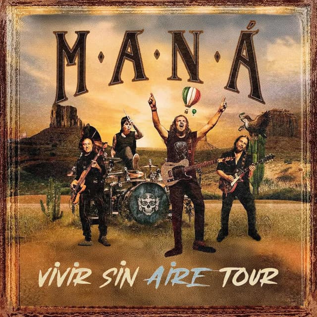 Vivir Sin Aire Tour