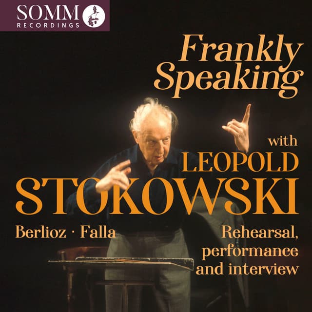 Frankly Speaking with Leopold Stokowski (Live)