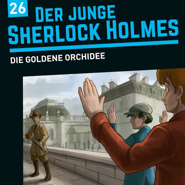 Folge 26: Die goldene Orchidee