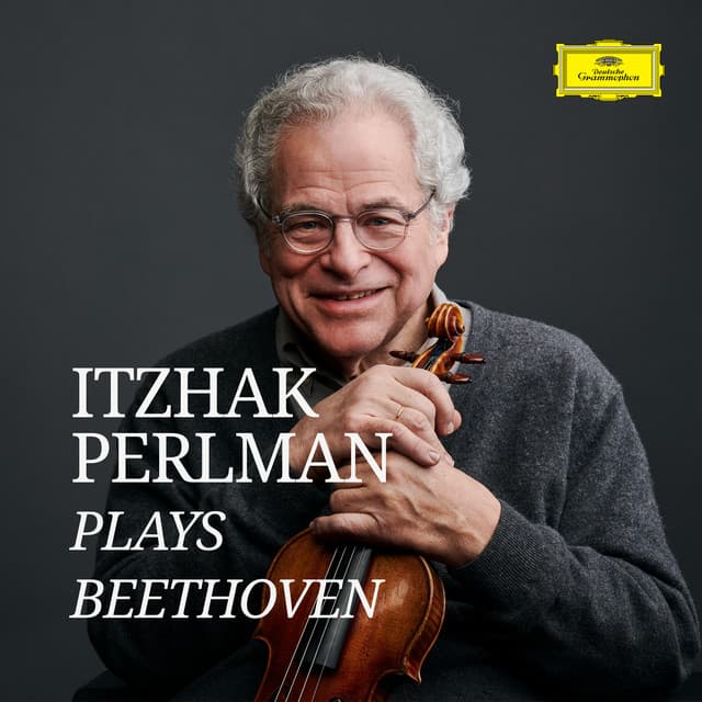 Itzhak Perlman plays Beethoven