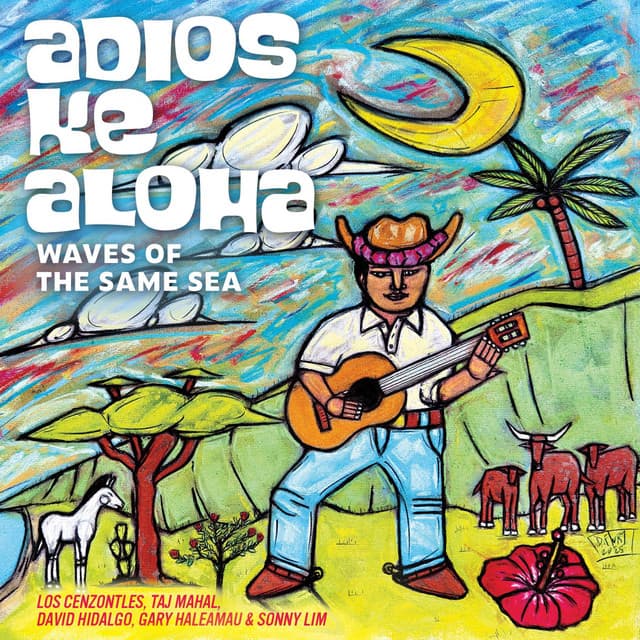 Adios Ke Aloha Waves of the Same Sea
