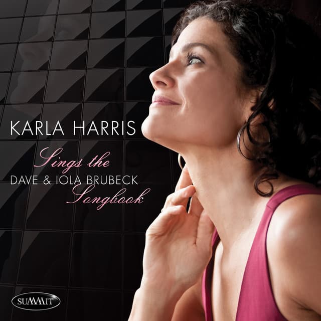 Karla Harris Sings the Dave & Iola Brubeck Songbook
