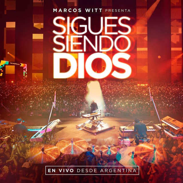 Sigues Siendo Dios (En Vivo)