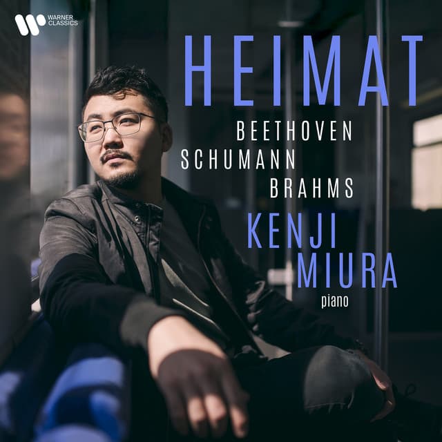 Heimat: Beethoven, Schumann & Brahms