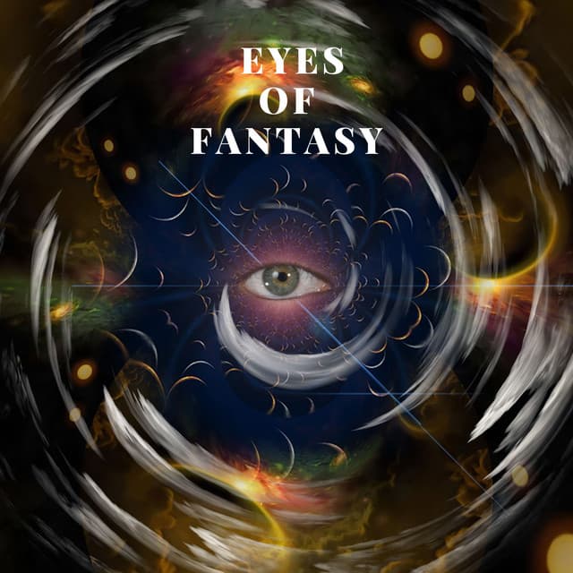 Eyes of Fantasy (Remastered 2023)
