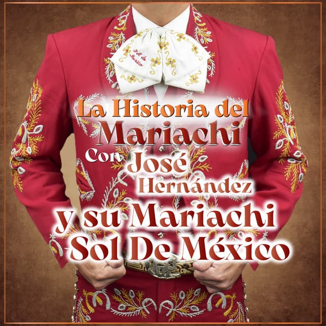La Historia del Mariachi