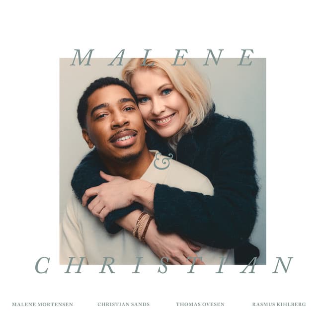 Malene & Christian (Deluxe Edition)