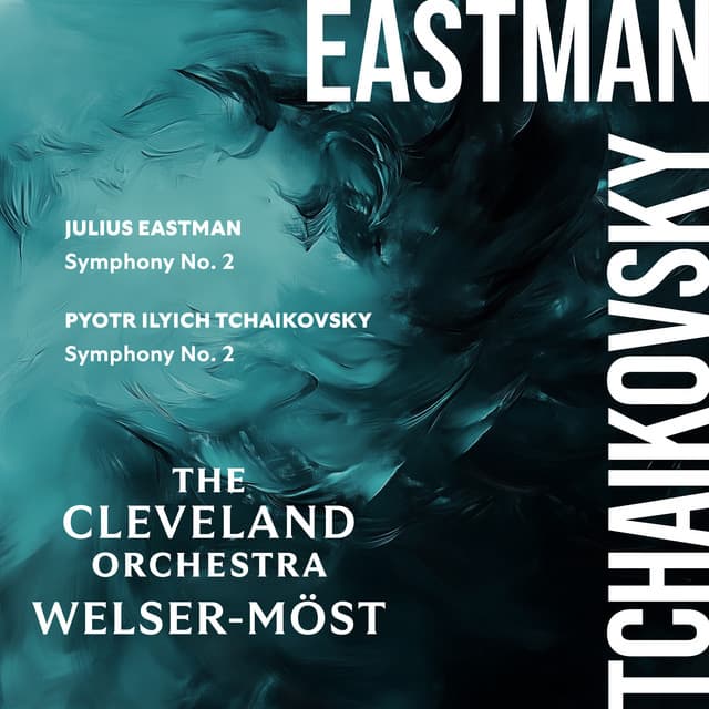 Eastman: Symphony No. 2 – Tchaikovsky: Symphony No. 2
