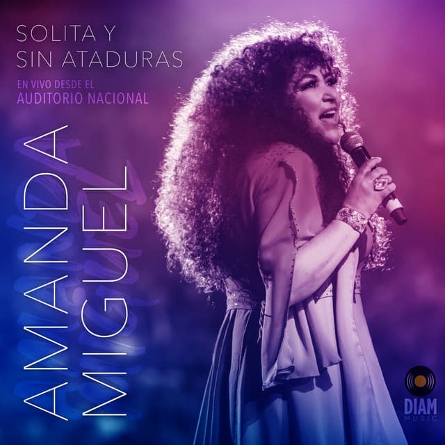 Solita Y Sin Ataduras (En Vivo Desde El Auditorio Nacional)
