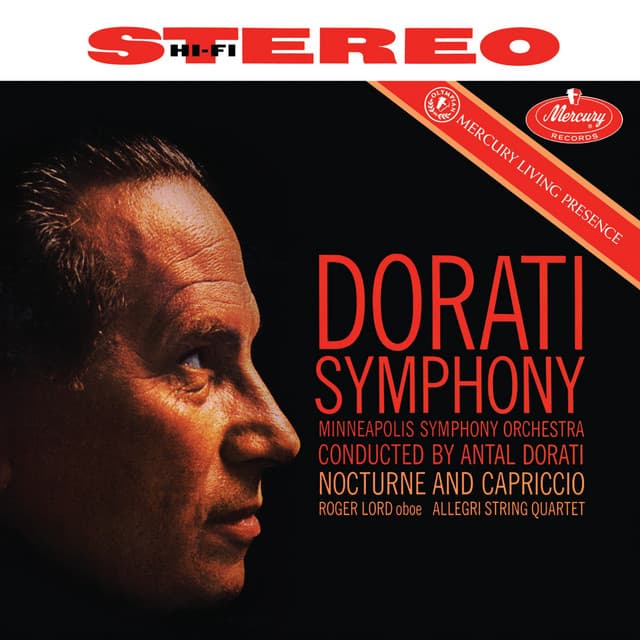 Doráti: Symphony; Nocturne and Capriccio; Interview with Doráti (Antal Doráti / Minnesota Orchestra — Mercury Masters: Stereo, Vol. 24)