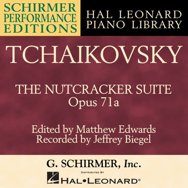 Tchaikovsky: The Nutcracker Suite, Op. 71a (Arr. for Solo Piano)