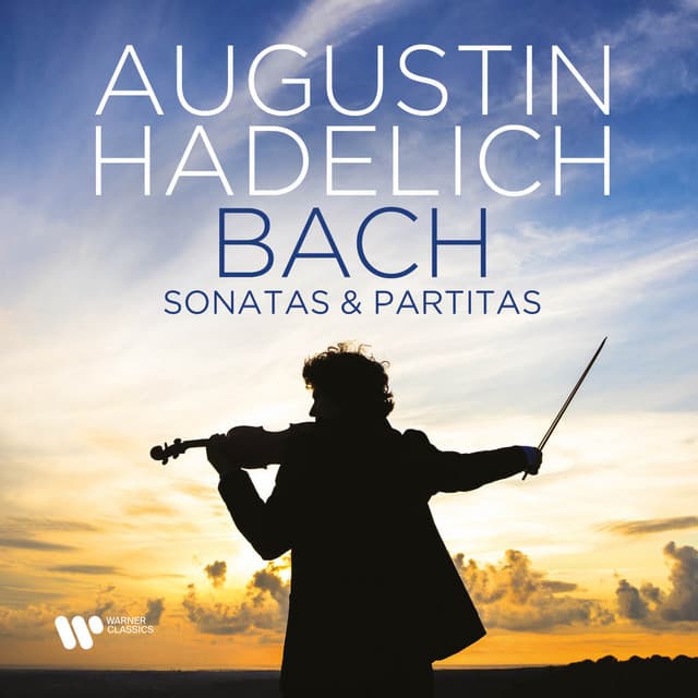 Bach: Sonatas & Partitas, BWV 1001 - 1006