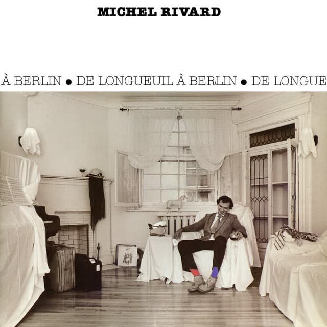 De Longueuil à Berlin (2025 Remasterisé)