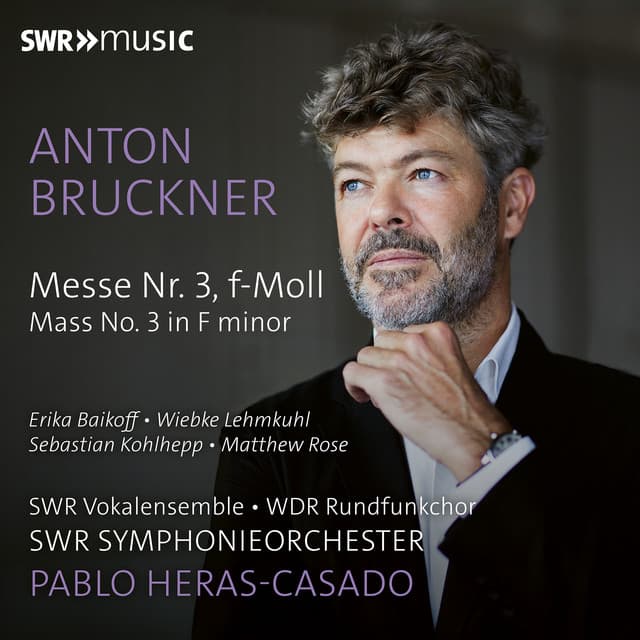 Bruckner: Mass No. 3 in F Minor, WAB 28 (Live)