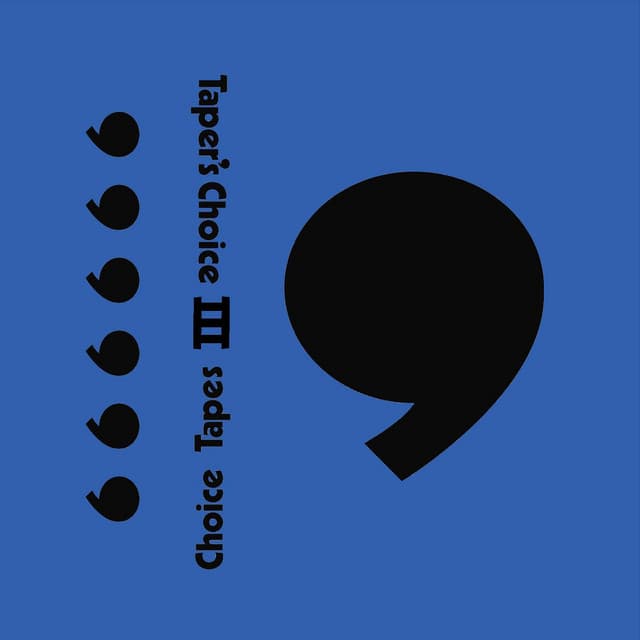 Choice Tapes, Vol. 3