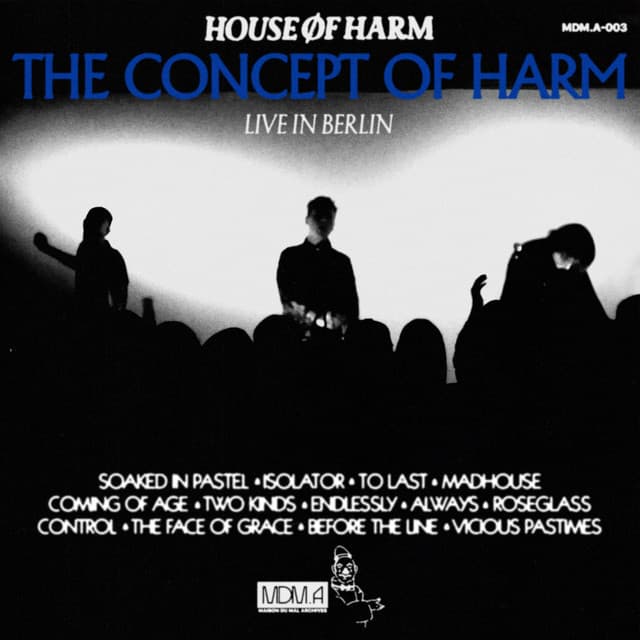 The Concept of Harm: Live in Berlin