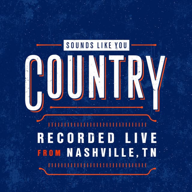 Sounds Like You: Nashville 2017 (Live)