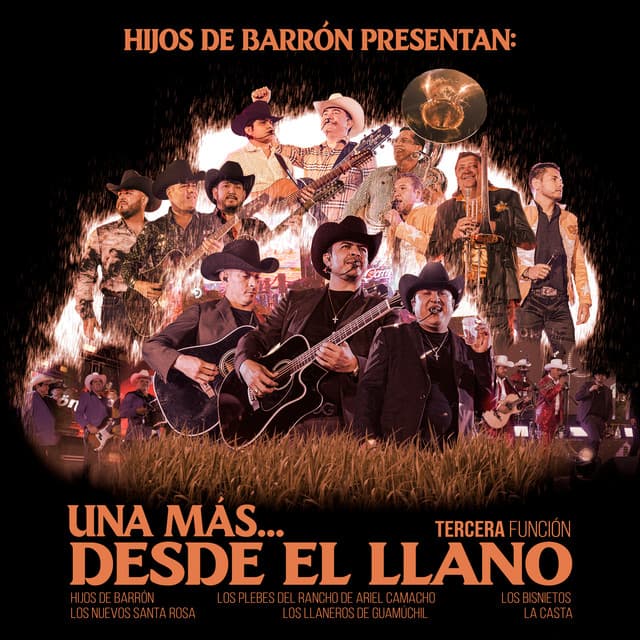 Una Más Desde el Llano 3ra. Función (En Vivo)