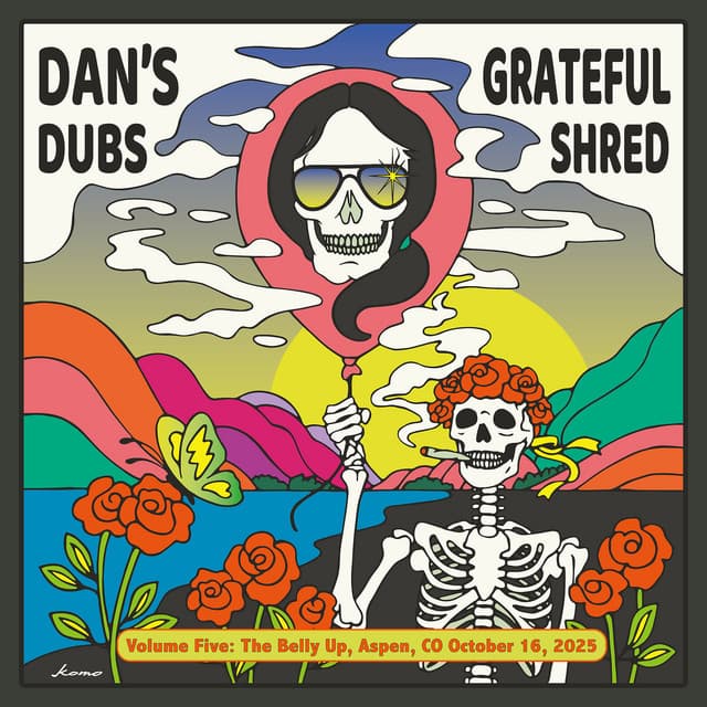 Dan's Dubs, Vol. 5 (Live from the Belly up, Aspen Co October 16, 2025)