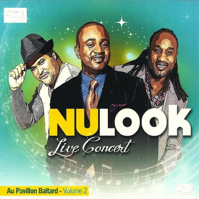 Nu-Look Live Concert au Pavillon Baltard, vol. 2 (Live)