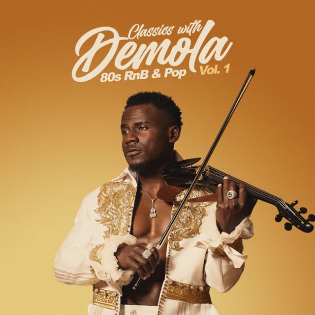 Classics With Demola: 80s RnB & Pop, Vol.1