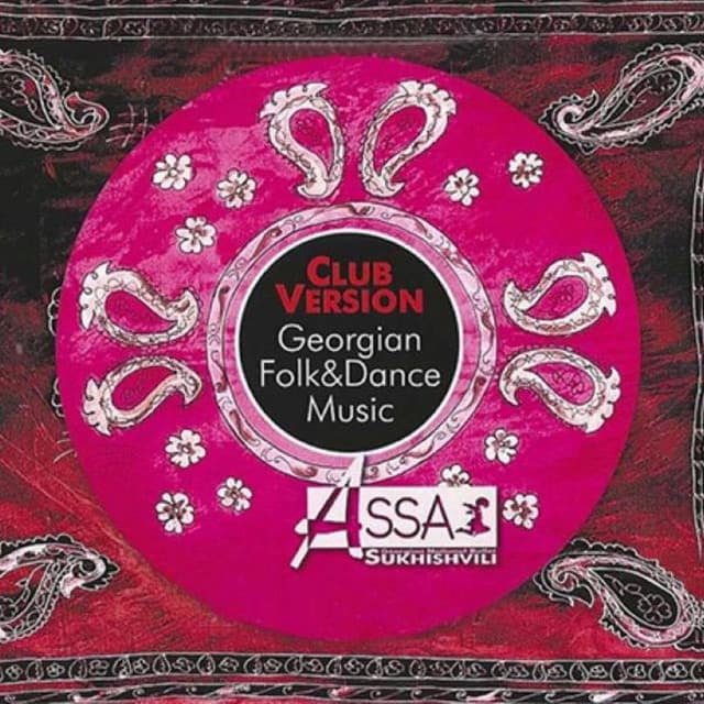 Assa - Party: Georgian Folk & Dance Music (Club Version)