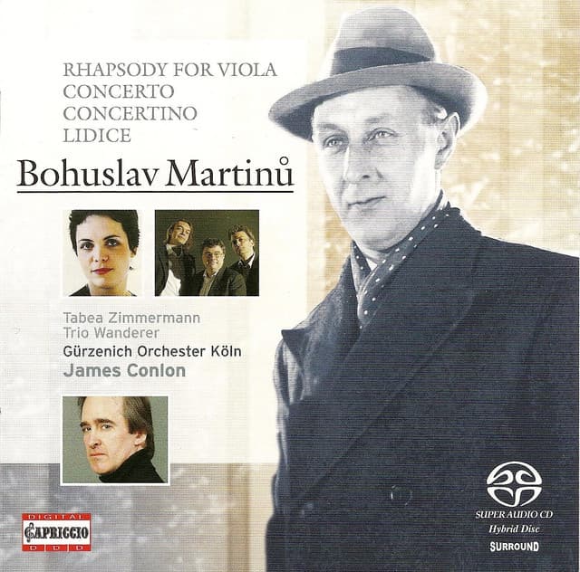Martinu, B.: Concertino for Piano Trio and String Orchestra, H. 231 and 232 / Rhapsody-Concerto / Memorial To Lidice