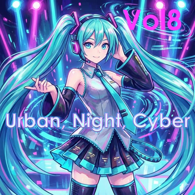 Urban, Night, Cyber, Vol. 8