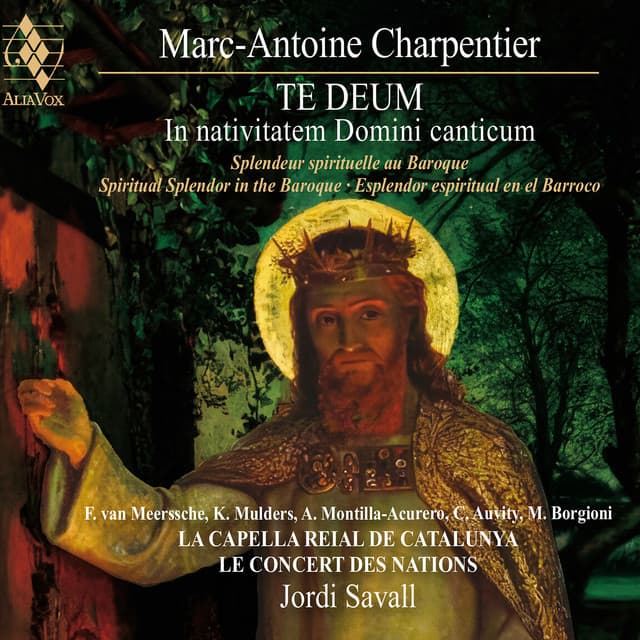 Charpentier: Te Deum - In Nativitatem Domini Canticum
