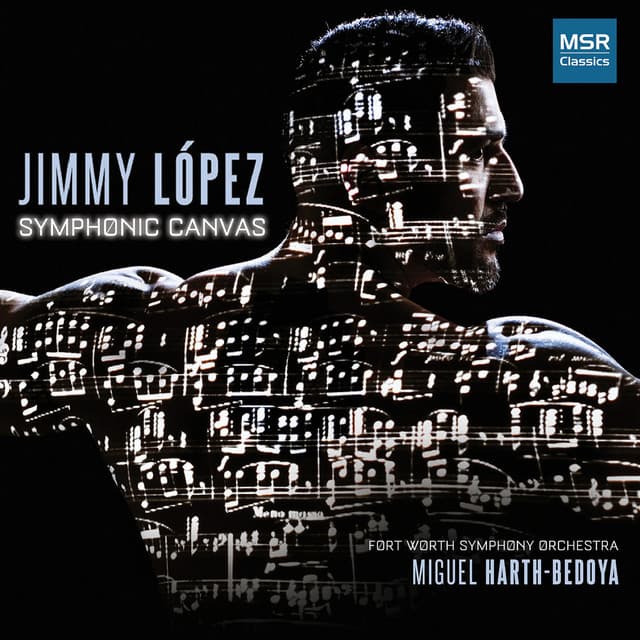 Jimmy Lopez: Symphonic Canvas