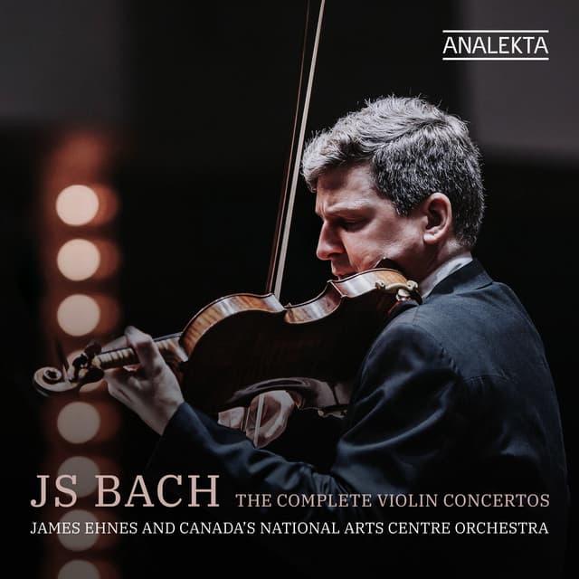 J. S. Bach: The Complete Violin Concertos