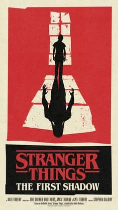 File:Stranger_Things,_The_First_Shadow_Poster.jpeg